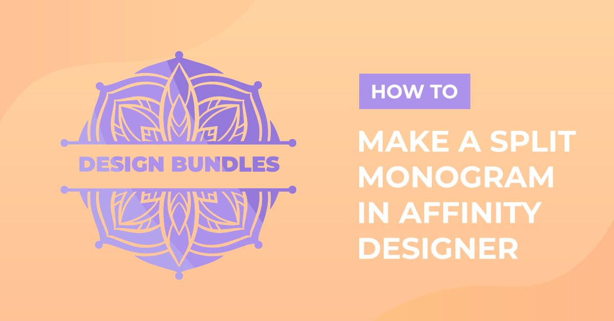 How to Make Split Monogram in Affinity